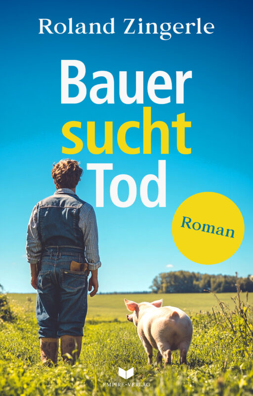 Bauer sucht Tod